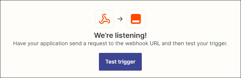スクリーンショット：［Test trigger］が表示された画面